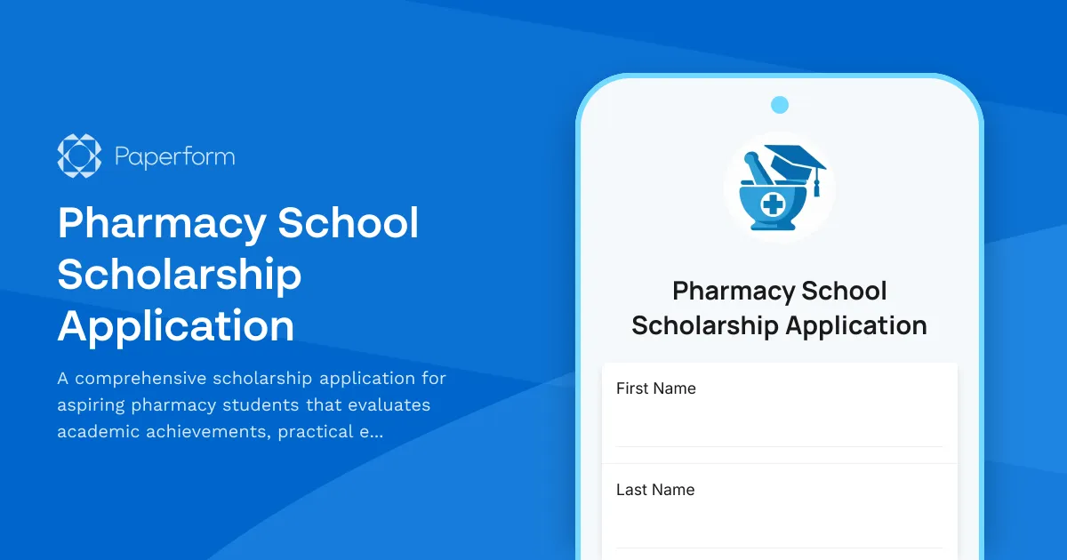 Pharmacy School Scholarship Application