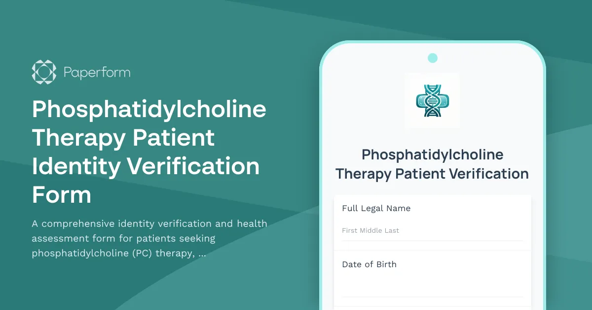 Phosphatidylcholine Therapy Patient Identity Verification Form