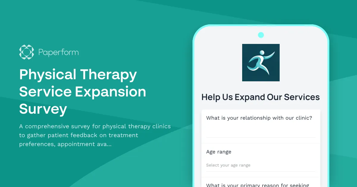 Physical Therapy Service Expansion Survey