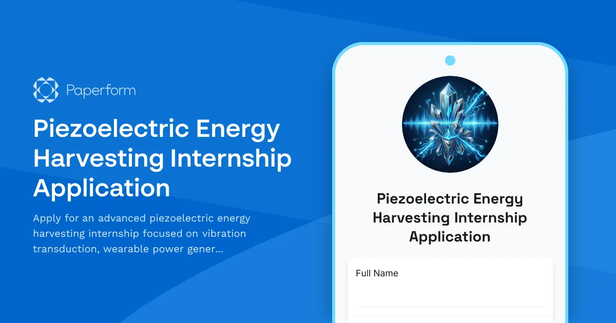 Piezoelectric Energy Harvesting Internship Application