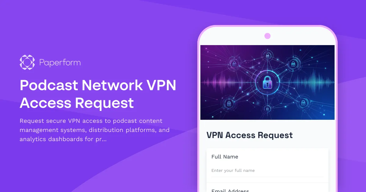 Podcast Network VPN Access Request