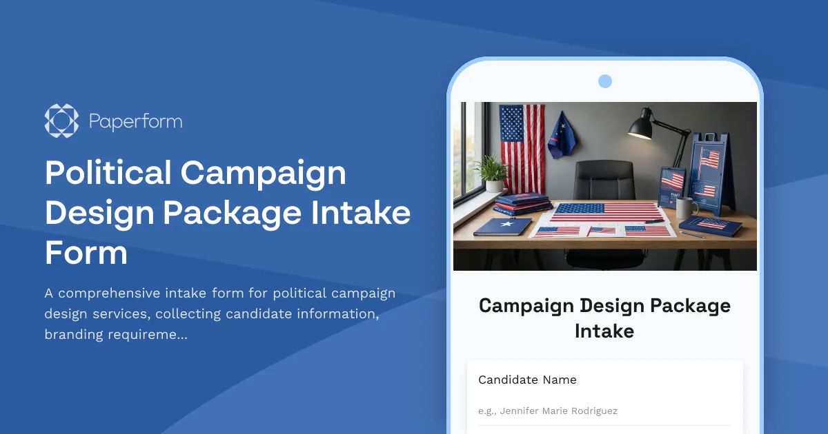 Political Campaign Design Package Intake Form