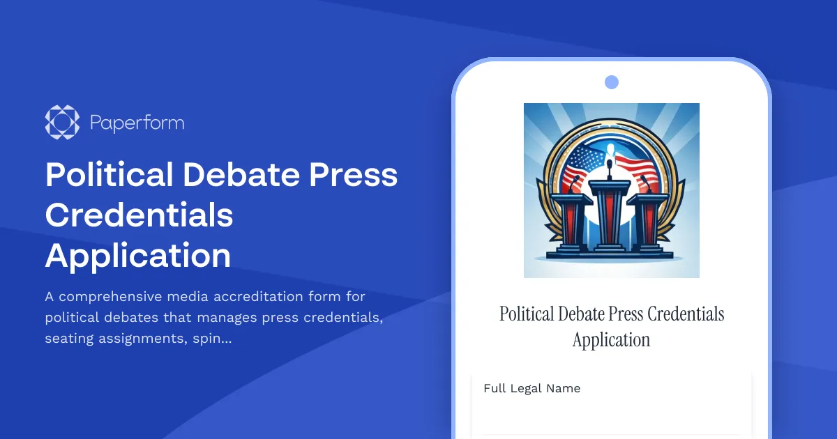Political Debate Press Credentials Application
