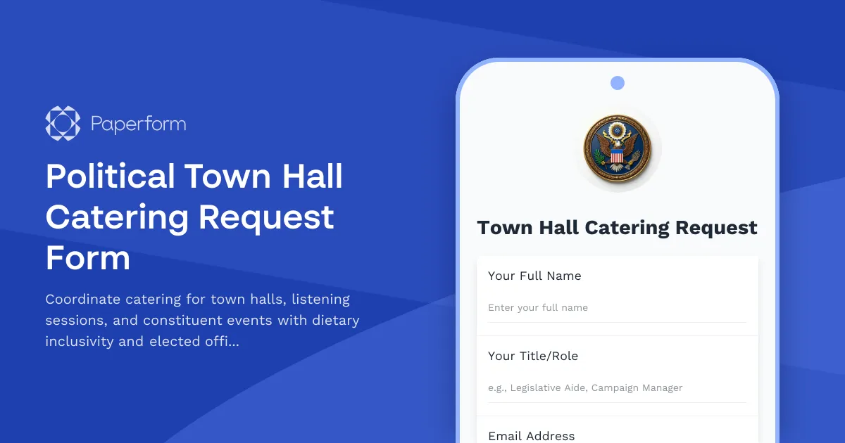 Political Town Hall Catering Request Form