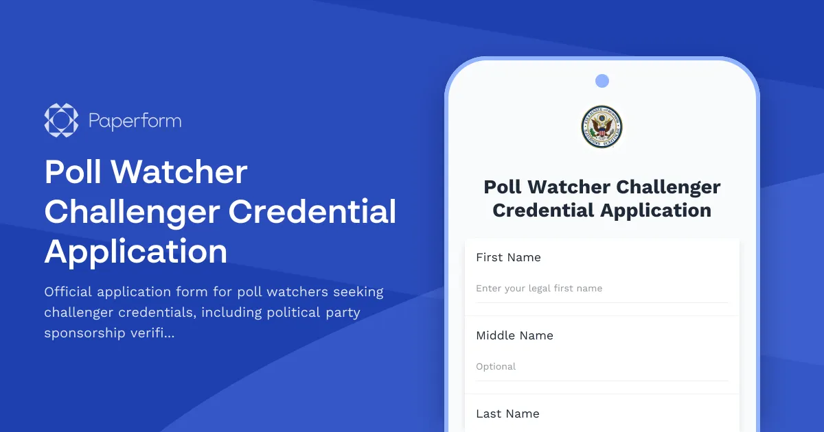 Poll Watcher Challenger Credential Application