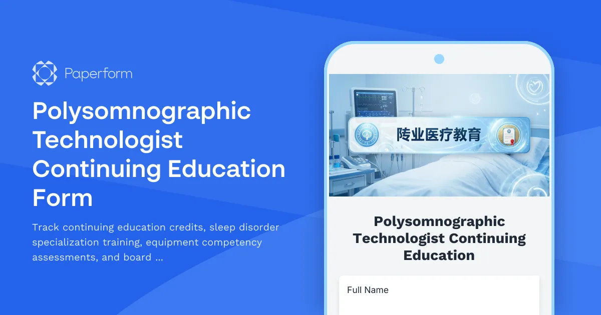 Polysomnographic Technologist Continuing Education Form
