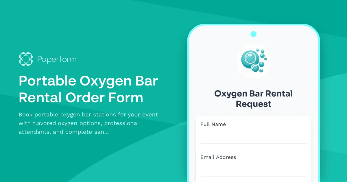 Portable Oxygen Bar Rental Order Form