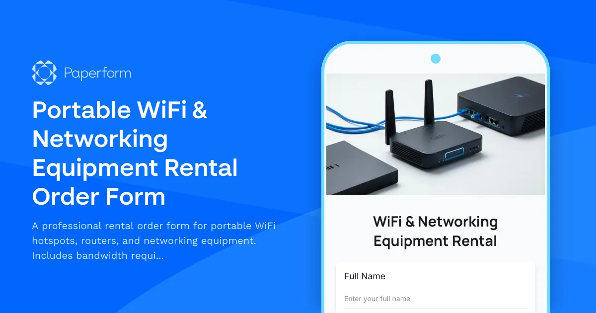Portable WiFi & Networking Equipment Rental Order Form