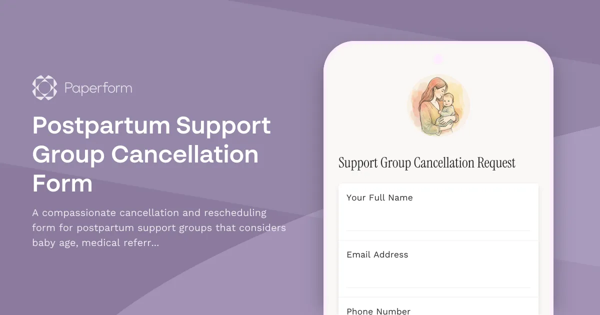 Postpartum Support Group Cancellation Form