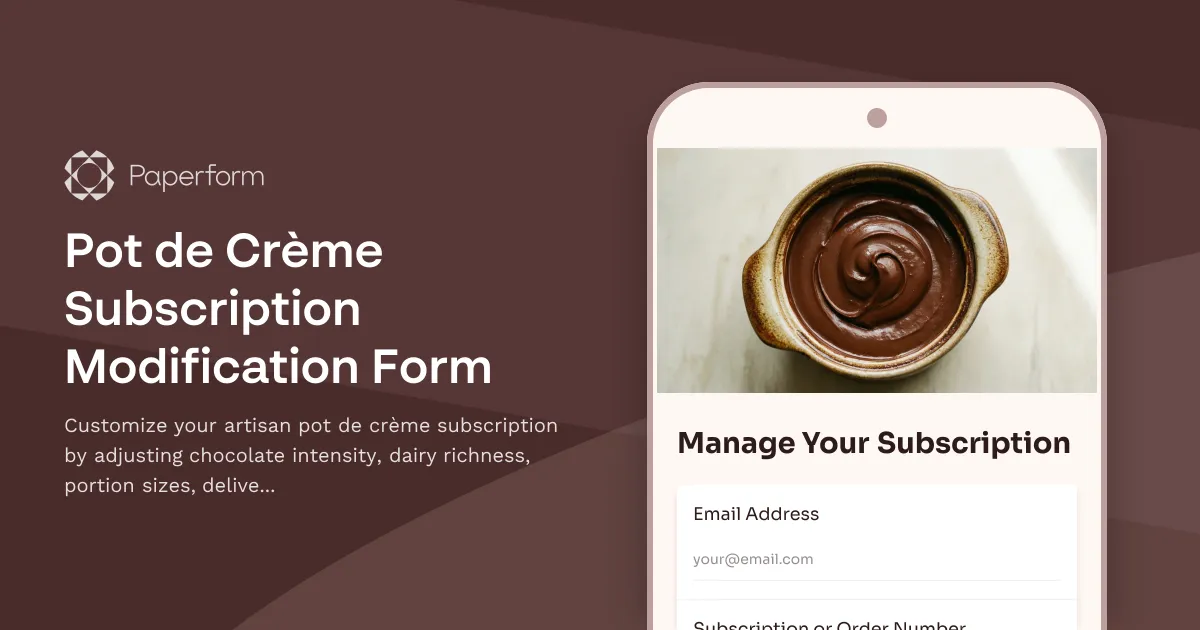 Pot de Crème Subscription Modification Form