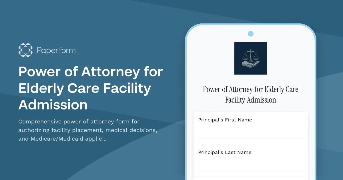 Power of Attorney for Elderly Care Facility Admission