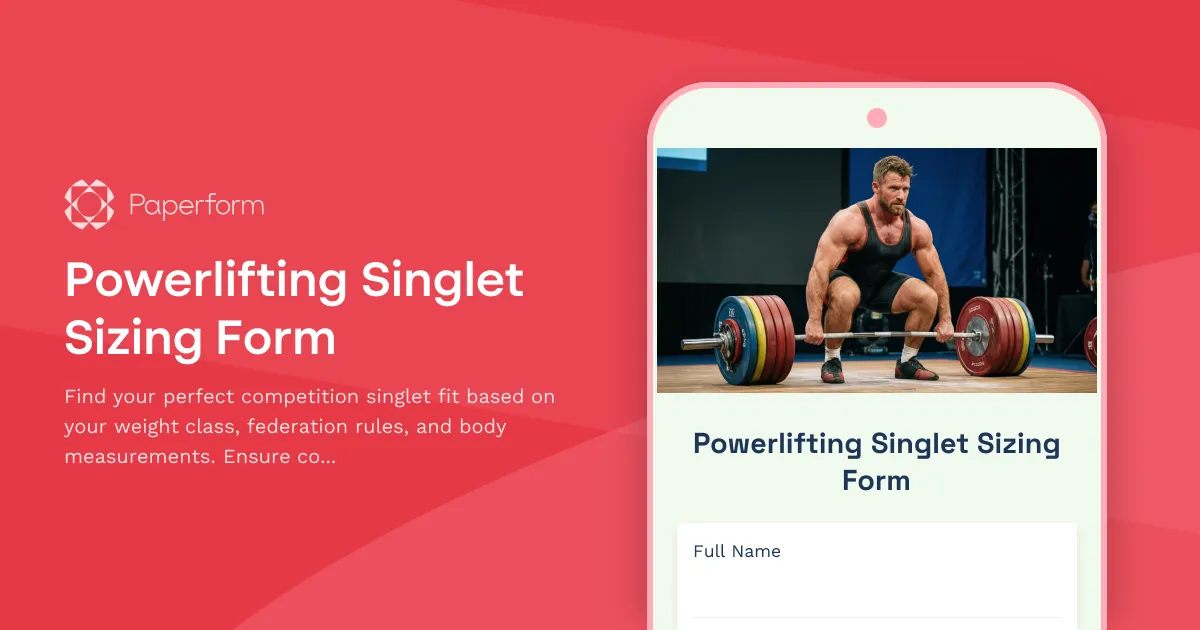 Powerlifting Singlet Sizing Form