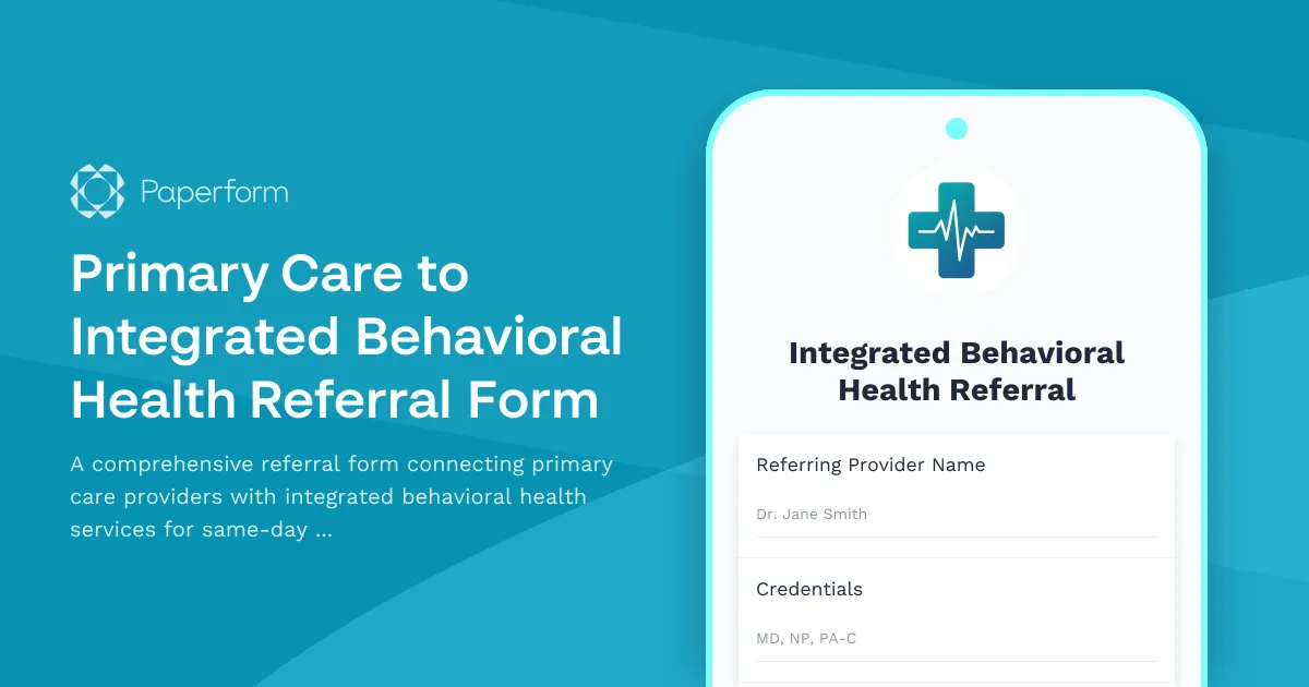Primary Care to Integrated Behavioral Health Referral Form