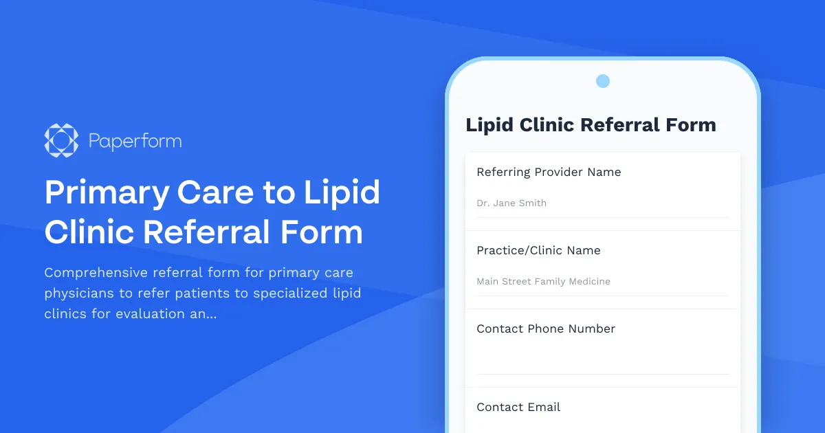 Primary Care to Lipid Clinic Referral Form