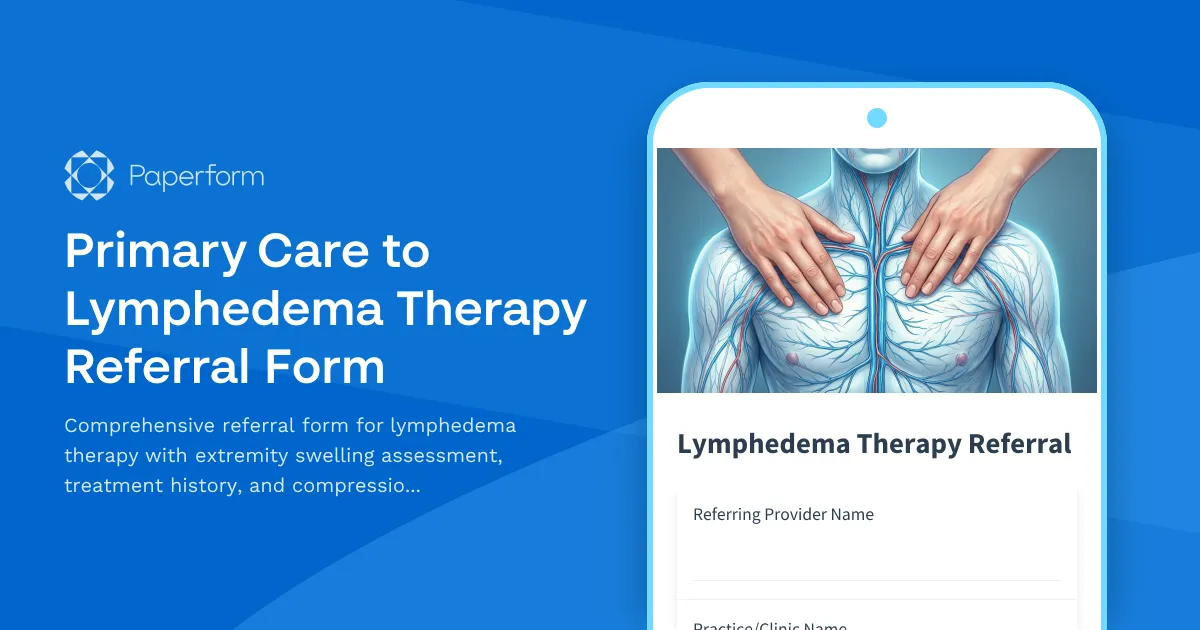 Primary Care to Lymphedema Therapy Referral Form