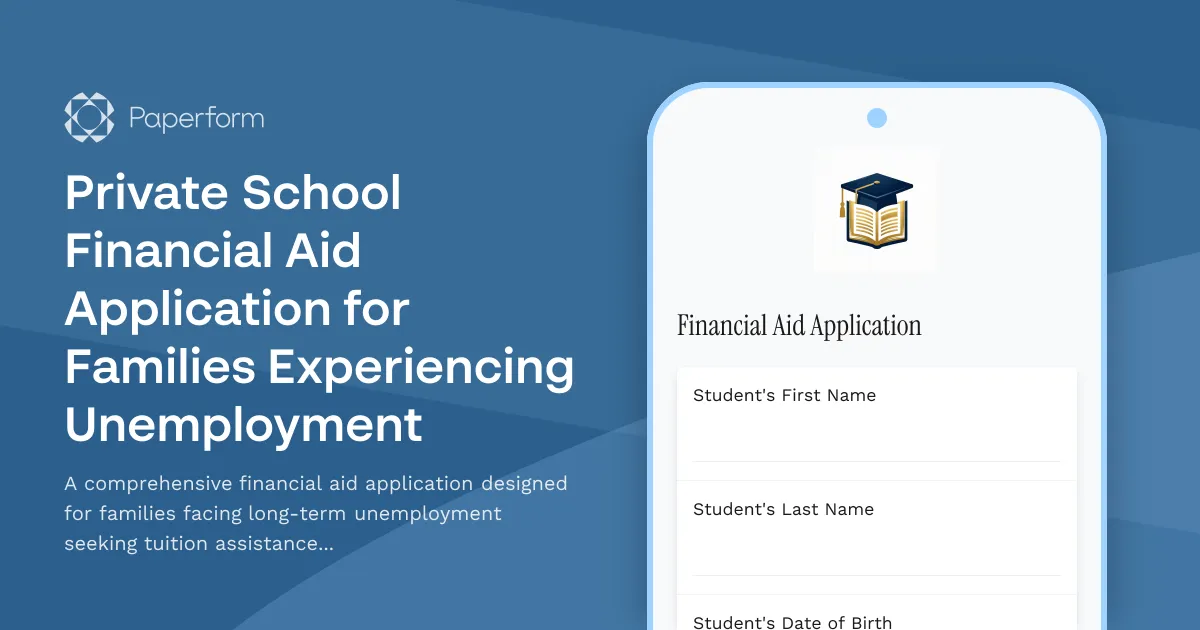 Private School Financial Aid Application for Families Experiencing Unemployment