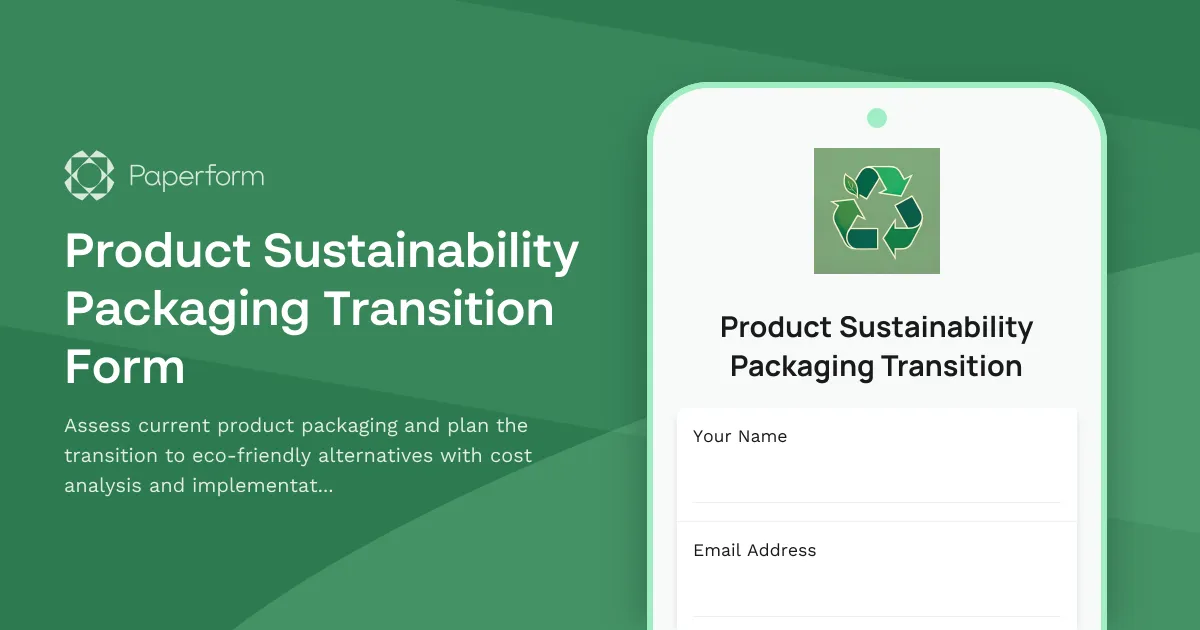 Product Sustainability Packaging Transition Form