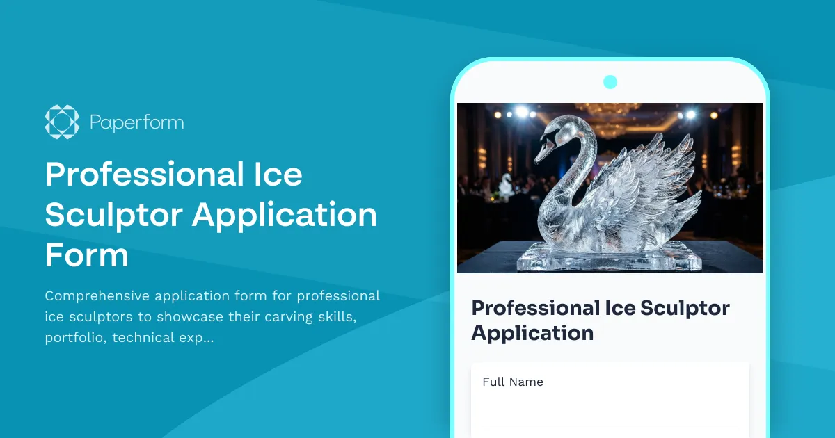 Professional Ice Sculptor Application Form