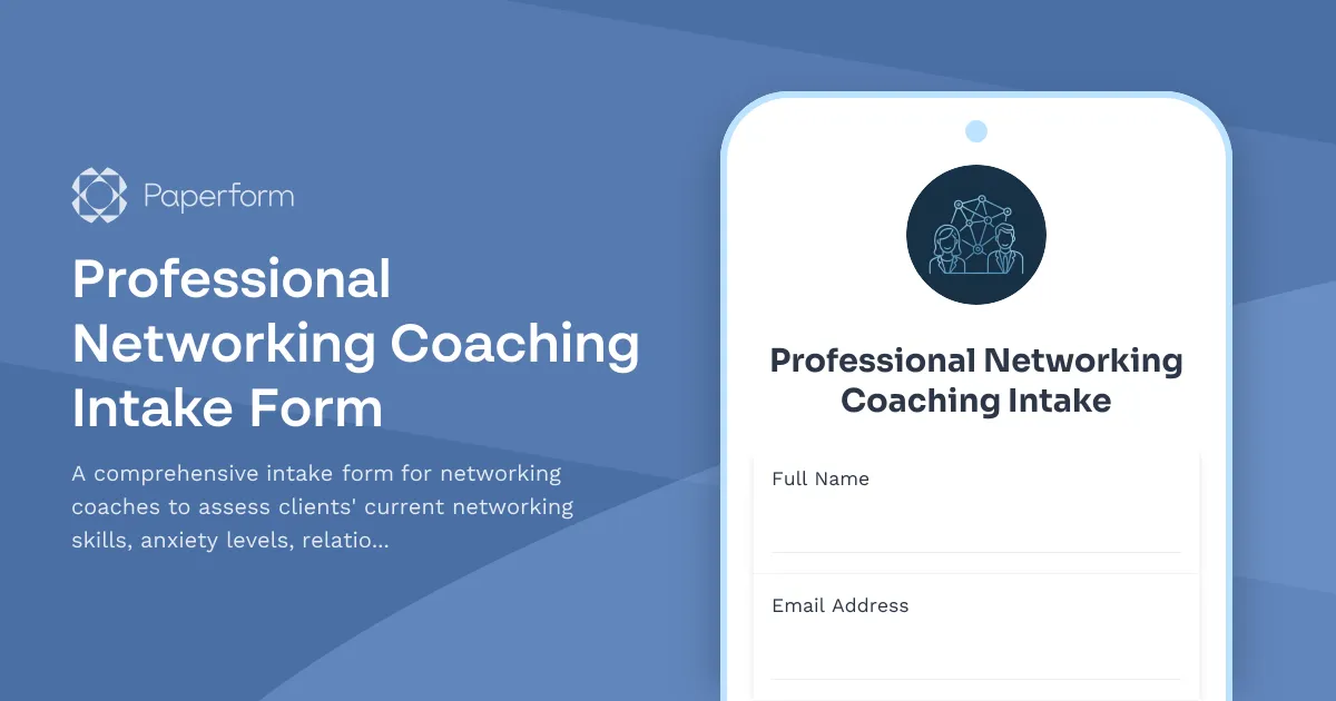 Professional Networking Coaching Intake Form