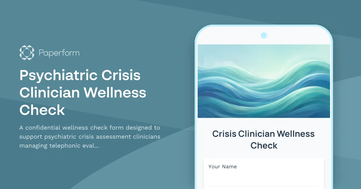 Psychiatric Crisis Clinician Wellness Check