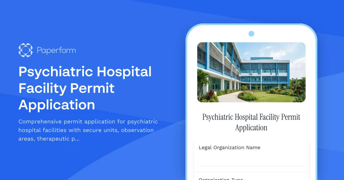 Psychiatric Hospital Facility Permit Application