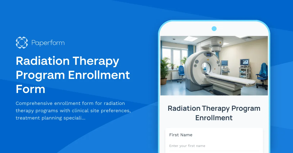 Radiation Therapy Program Enrollment Form