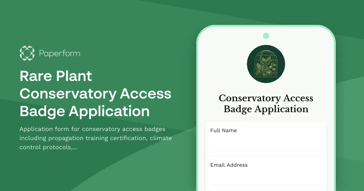 Rare Plant Conservatory Access Badge Application