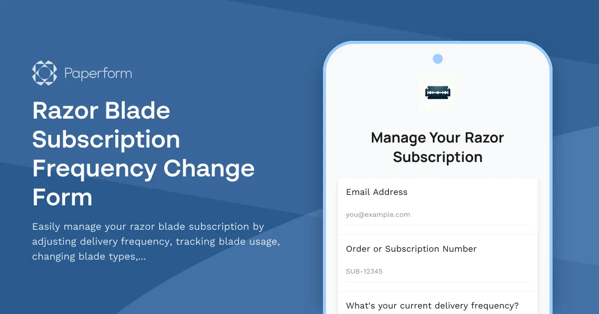 Razor Blade Subscription Frequency Change Form