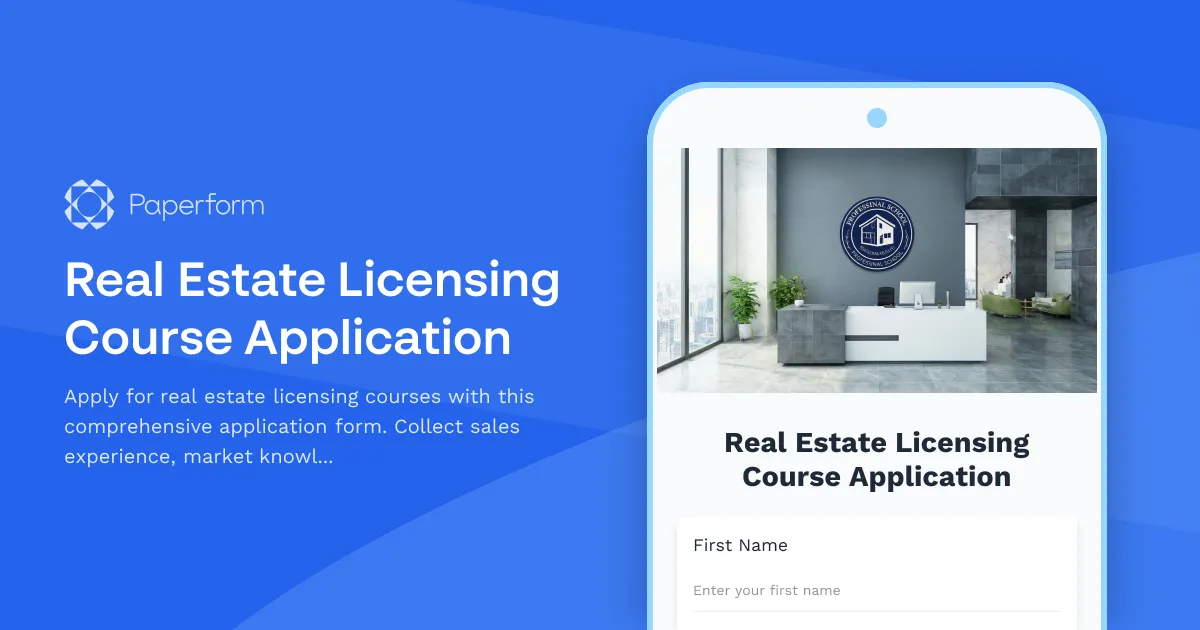 Real Estate Licensing Course Application