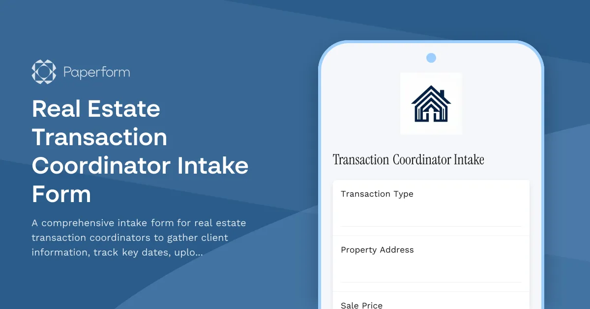 Real Estate Transaction Coordinator Intake Form