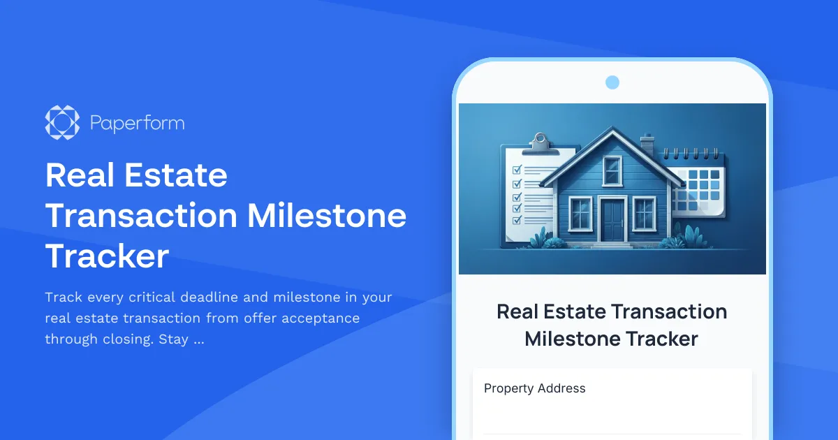 Real Estate Transaction Milestone Tracker
