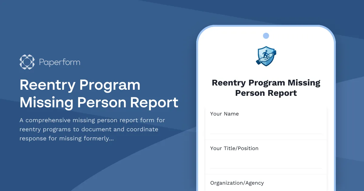 Reentry Program Missing Person Report