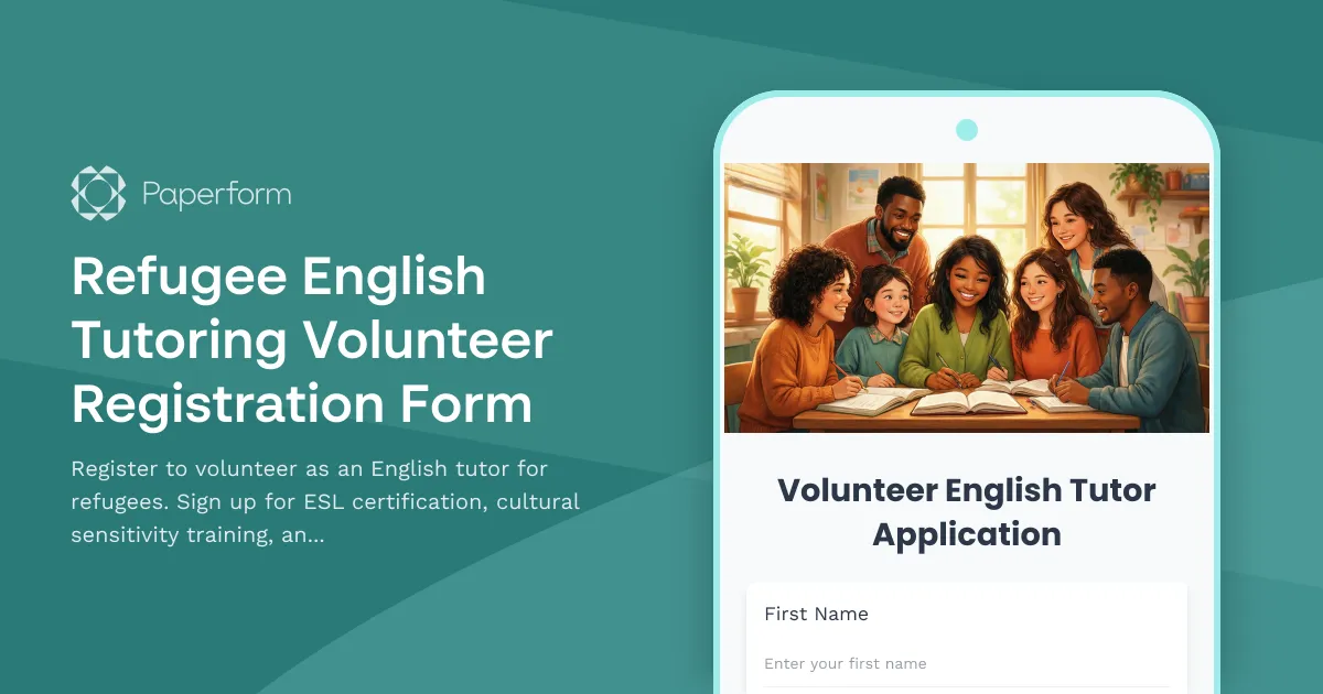 Refugee English Tutoring Volunteer Registration Form