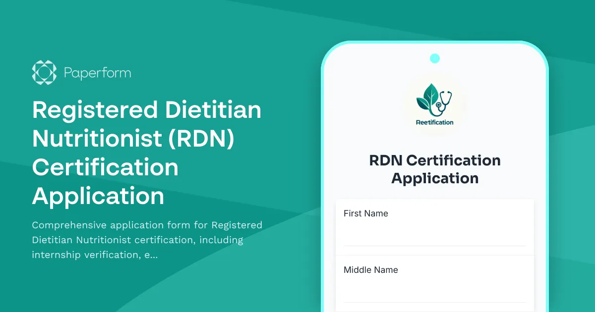 Registered Dietitian Nutritionist (RDN) Certification Application
