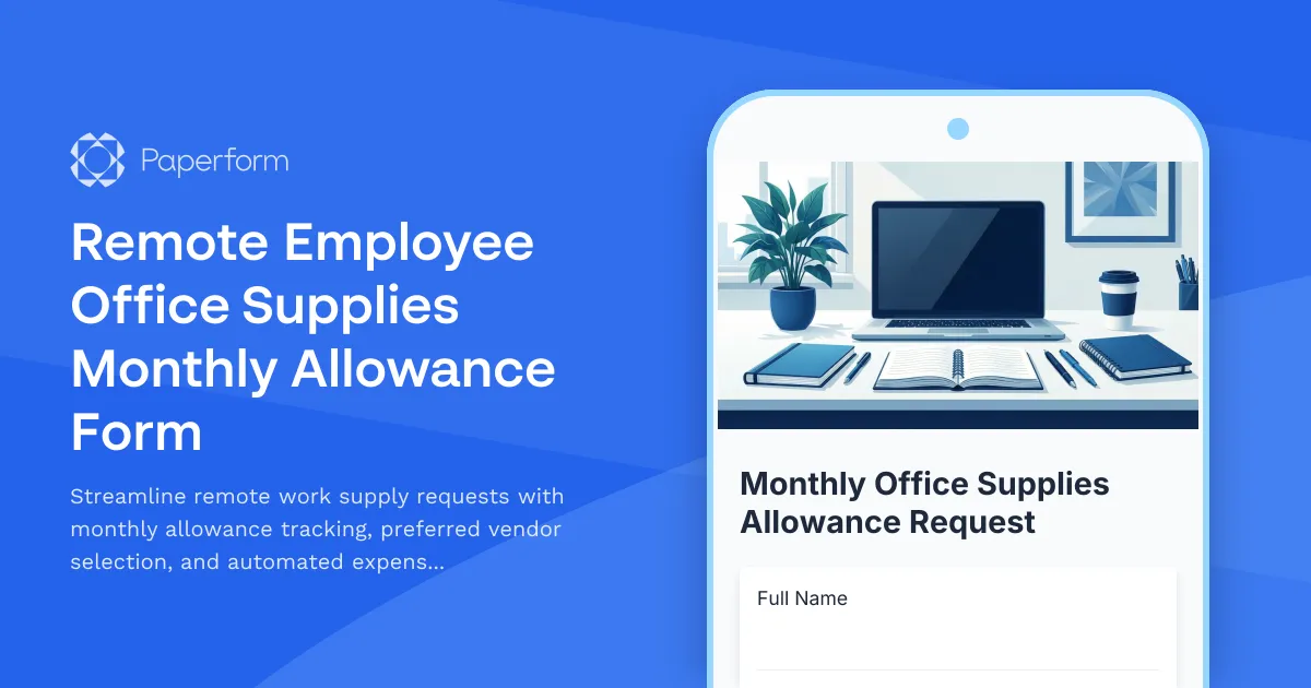 Remote Employee Office Supplies Monthly Allowance Form