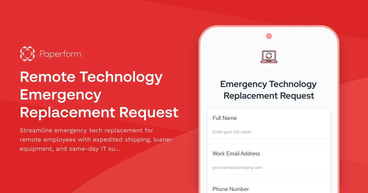 Remote Technology Emergency Replacement Request
