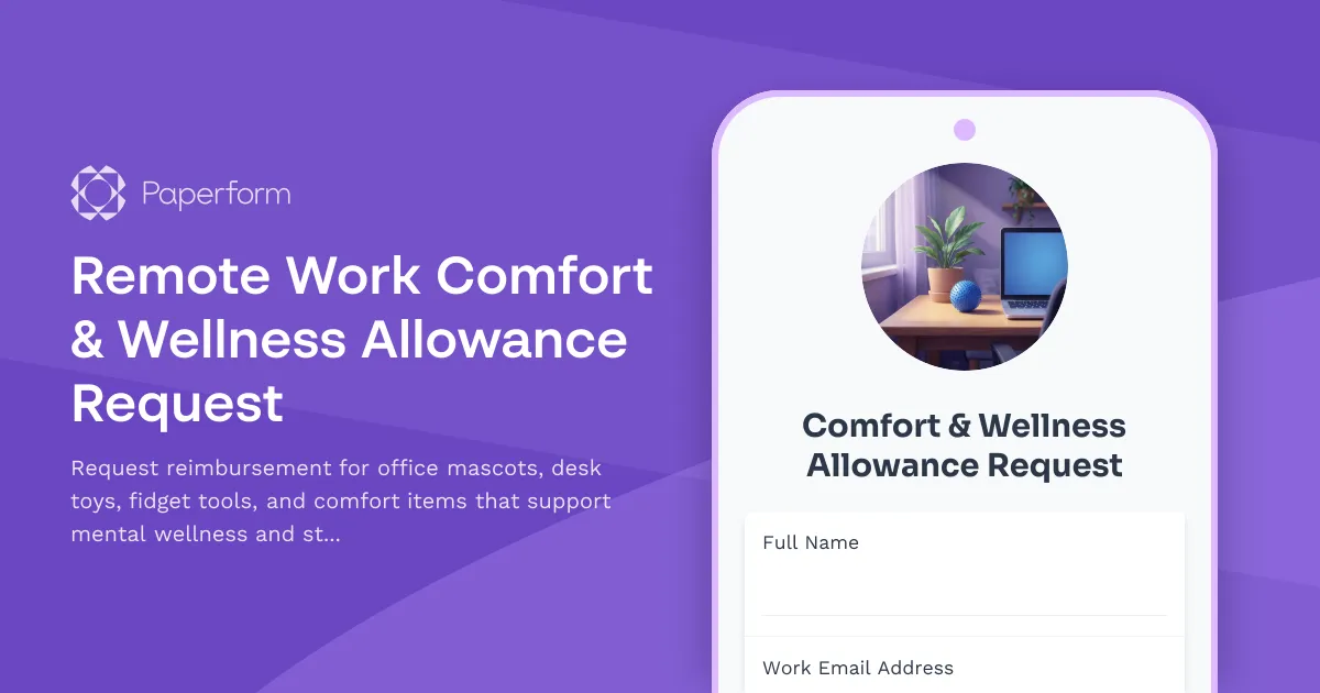Remote Work Comfort & Wellness Allowance Request