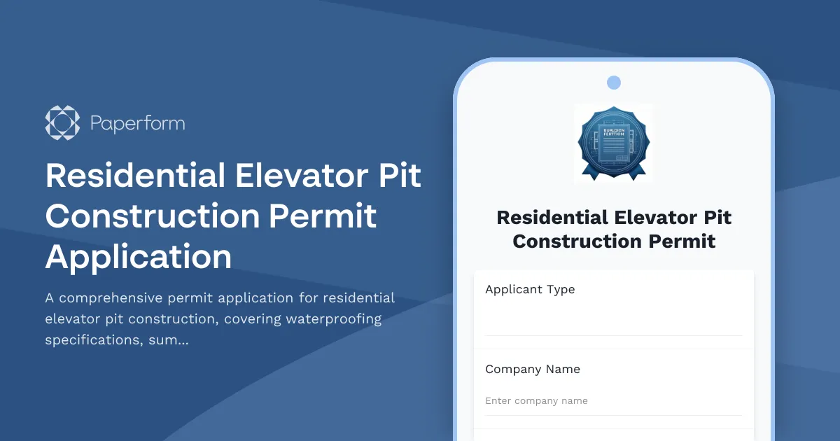 Residential Elevator Pit Construction Permit Application