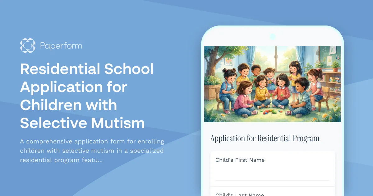 Residential School Application for Children with Selective Mutism