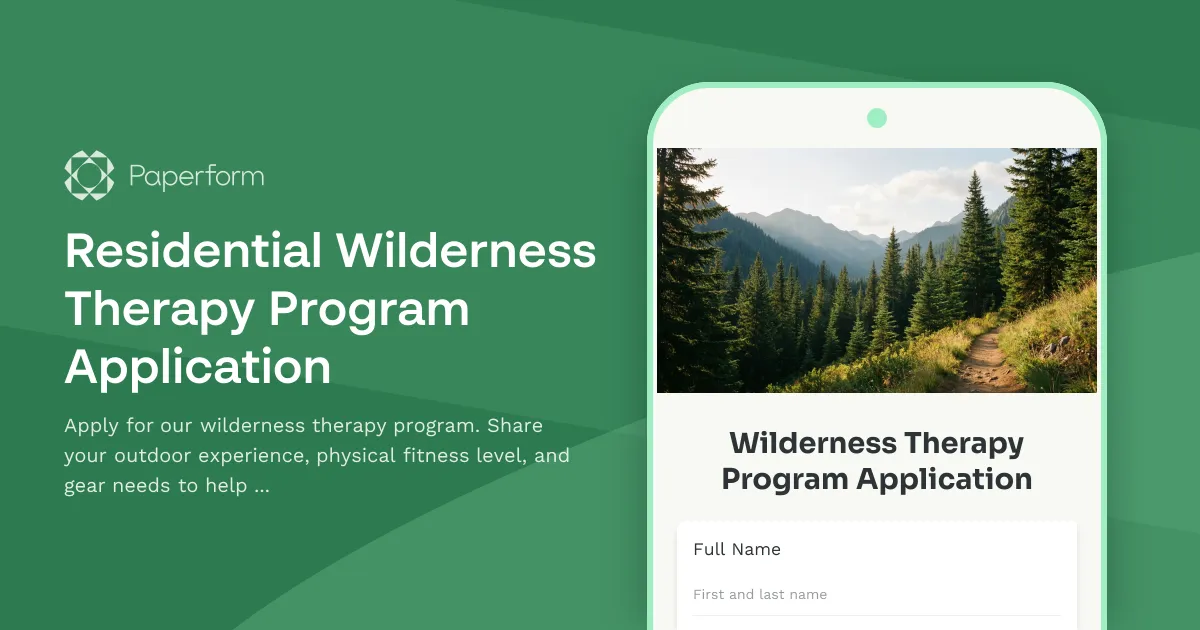 Residential Wilderness Therapy Program Application