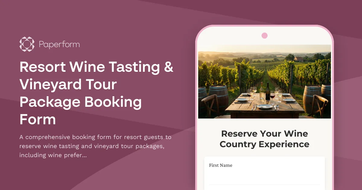 Resort Wine Tasting & Vineyard Tour Package Booking Form