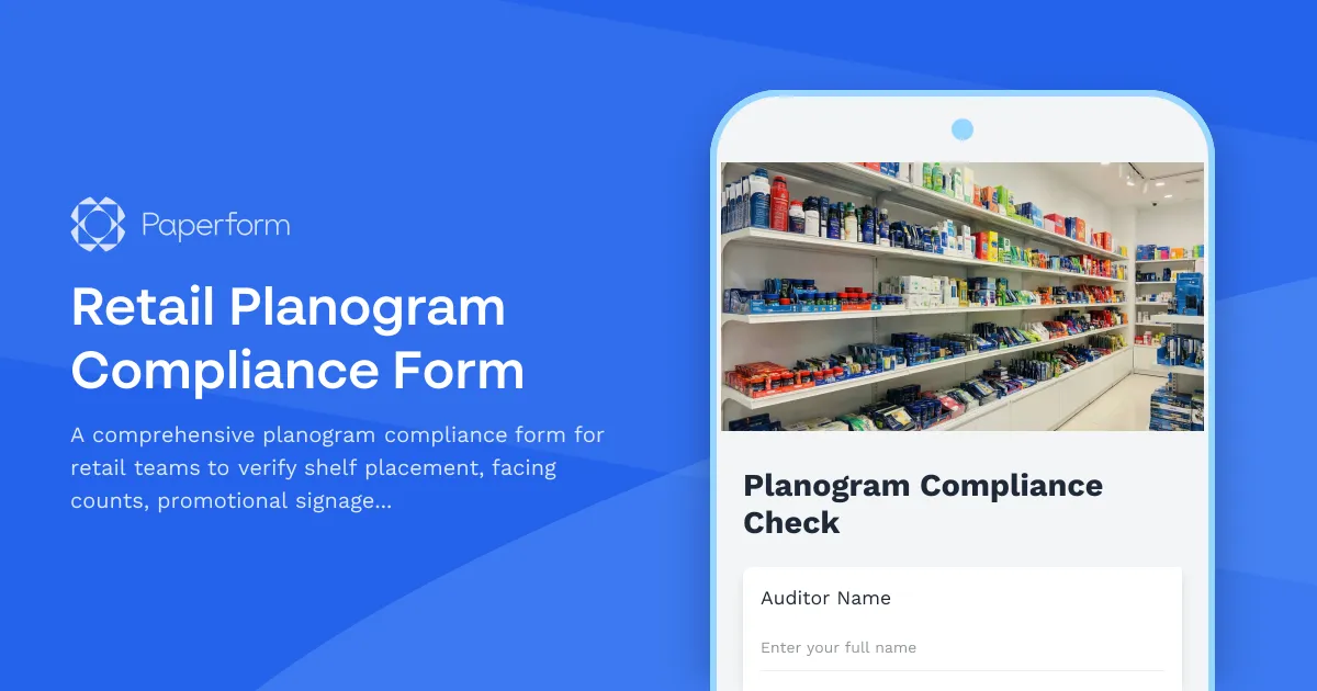 Retail Planogram Compliance Form