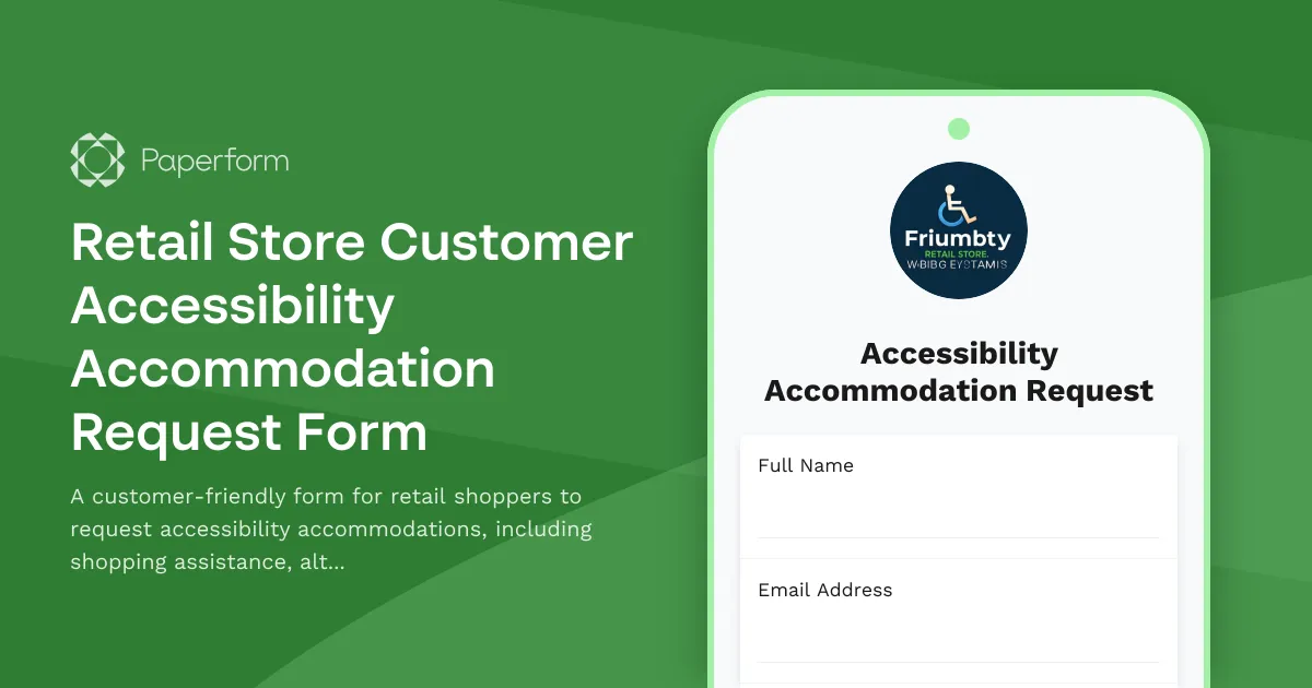 Retail Store Customer Accessibility Accommodation Request Form