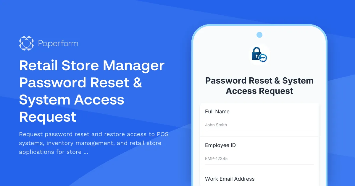 Retail Store Manager Password Reset & System Access Request