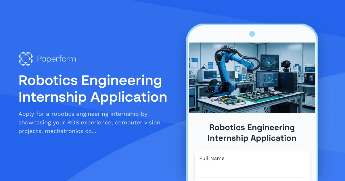Robotics Engineering Internship Application