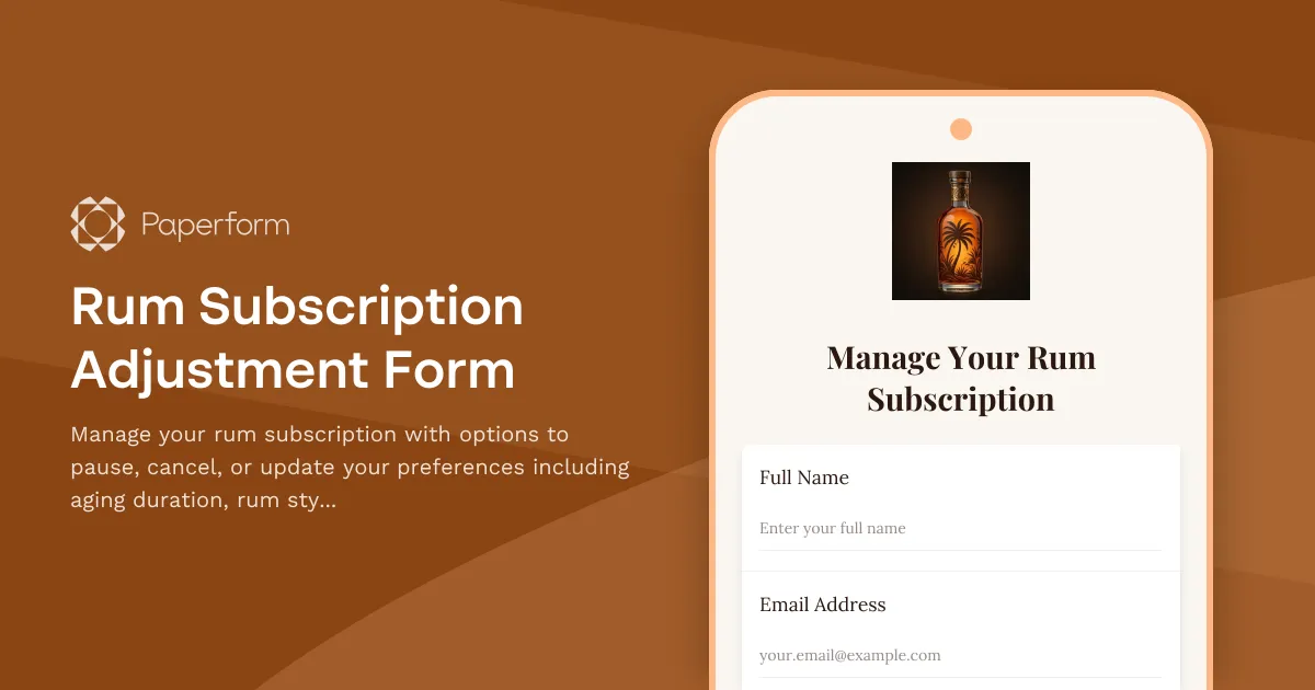 Rum Subscription Adjustment Form
