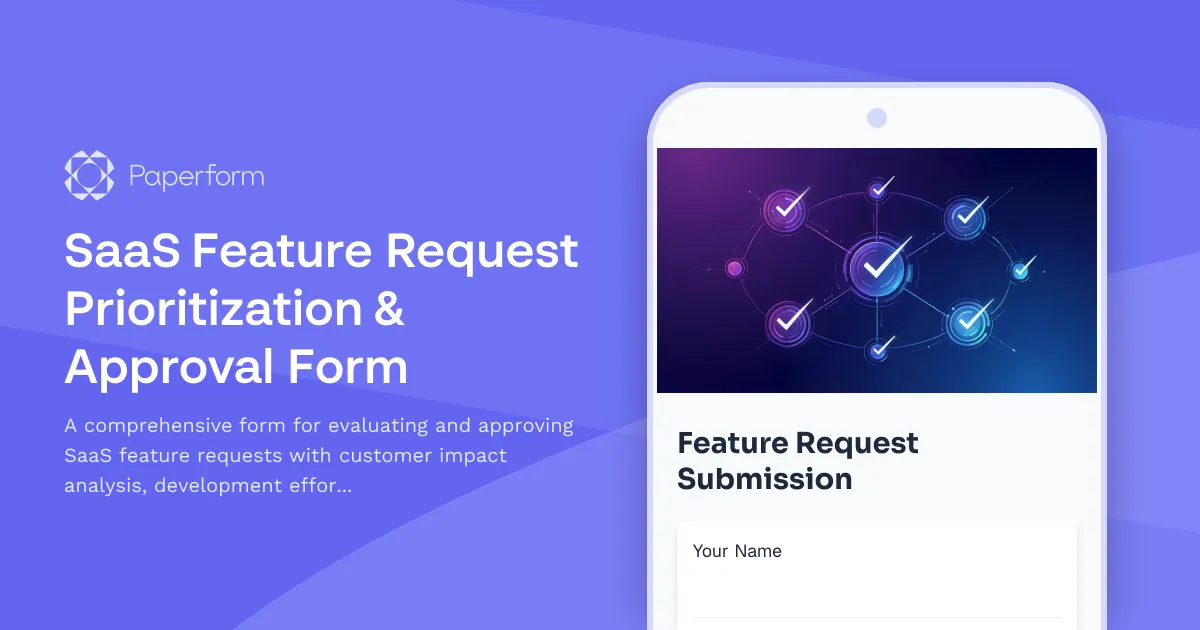 SaaS Feature Request Prioritization & Approval Form