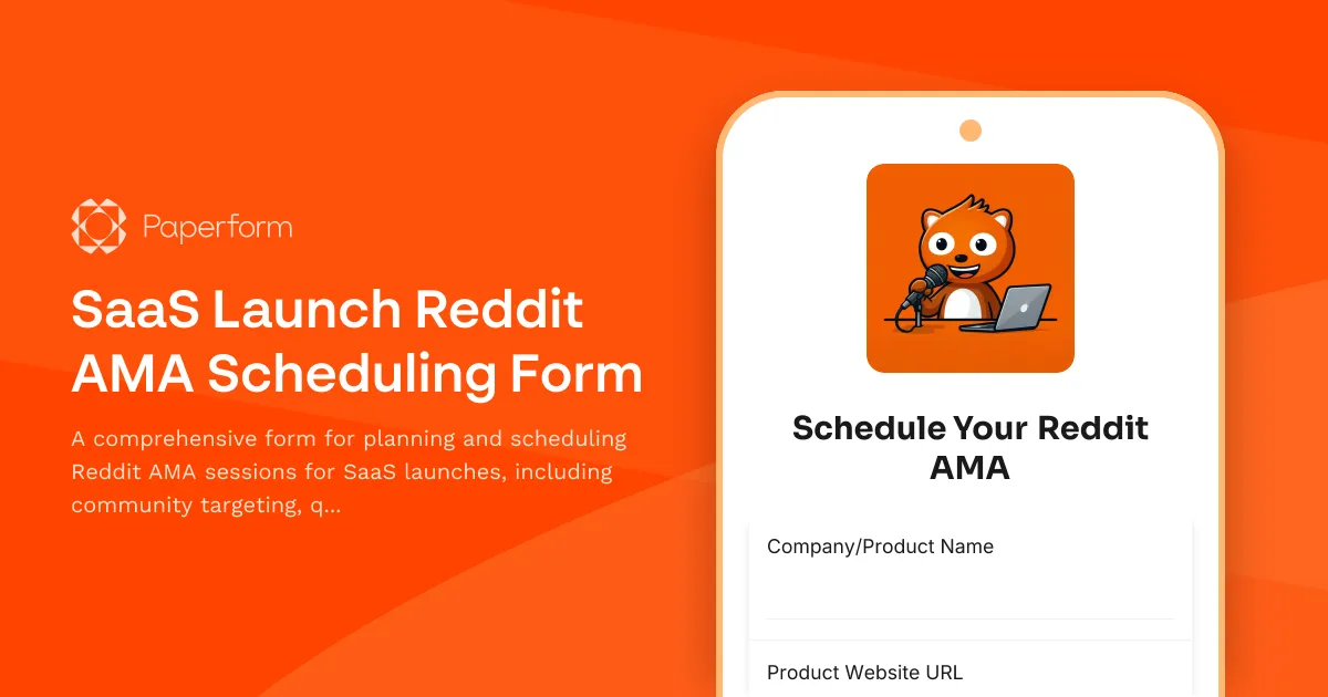 SaaS Launch Reddit AMA Scheduling Form