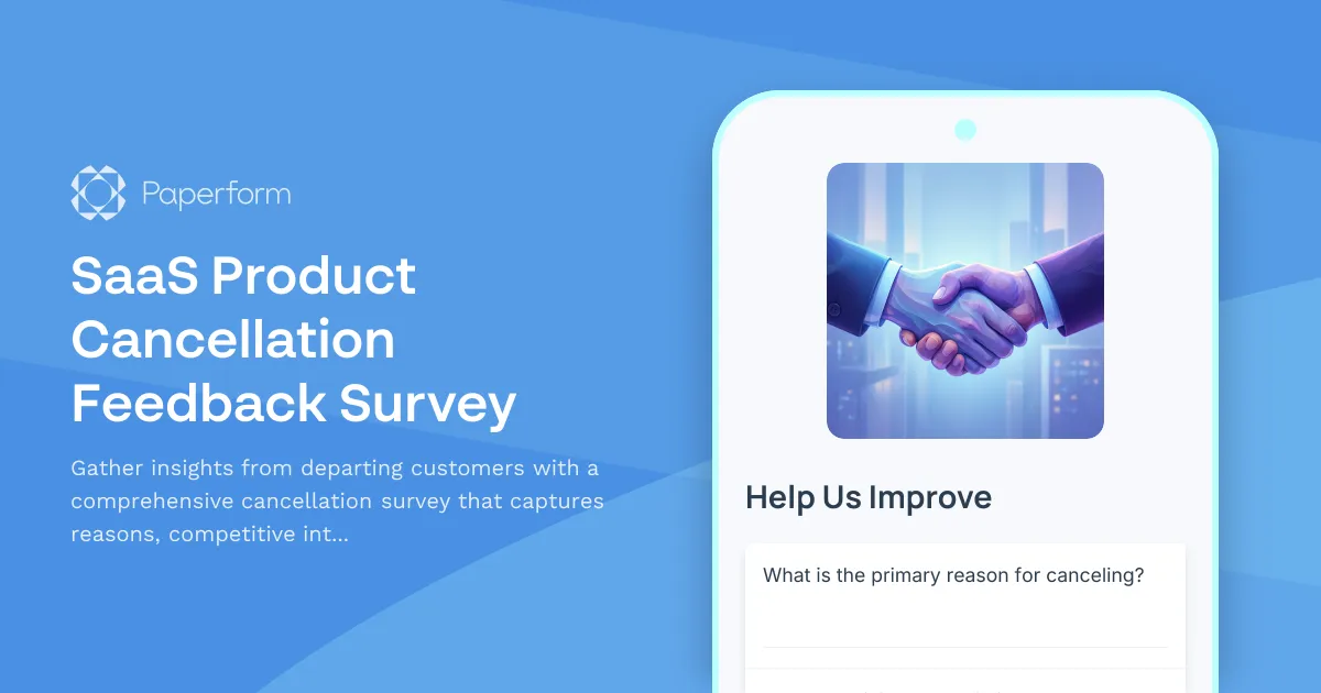 SaaS Product Cancellation Feedback Survey