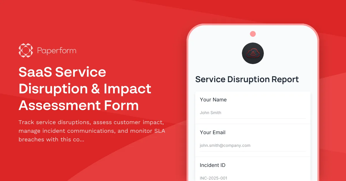 SaaS Service Disruption & Impact Assessment Form